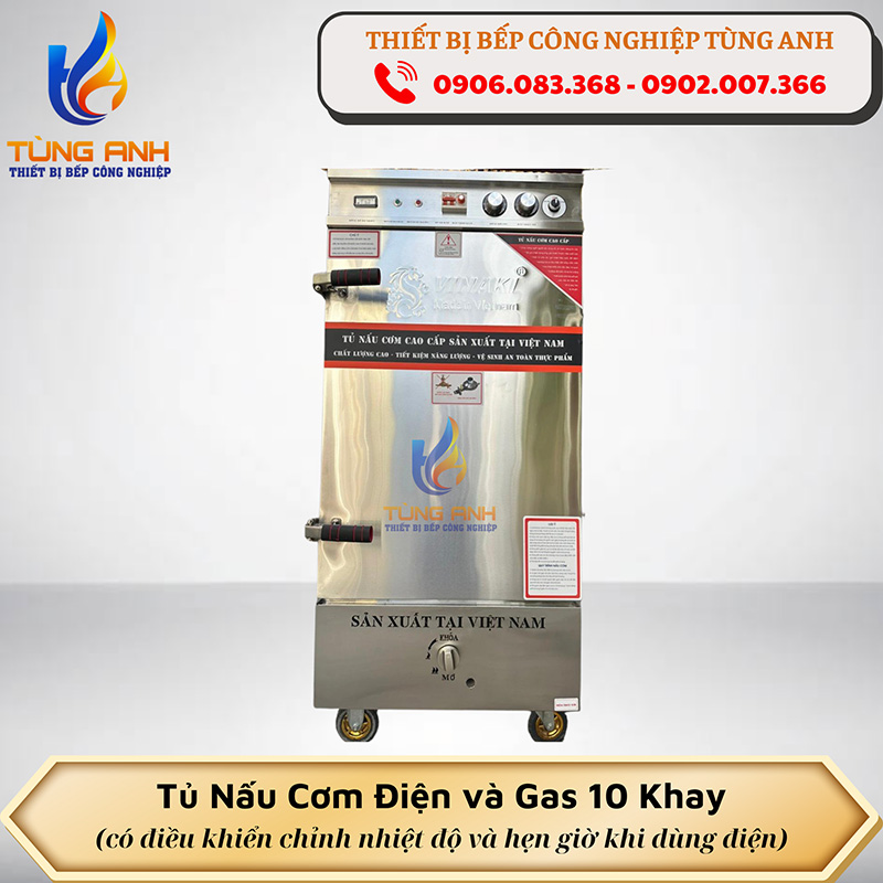 Tủ nấu cơm 10 khay dùng điện & gas (40kg/mẻ)