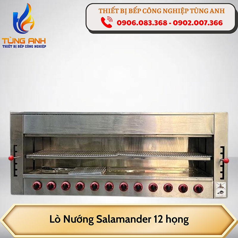 Lò nướng salamander 12 họng