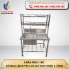 Chậu rửa 1 hố - Có bàn lệch phải - Có giá nan trên 2 tầng