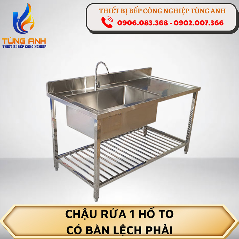 Chậu rửa 1 hố to có bàn lệch phải