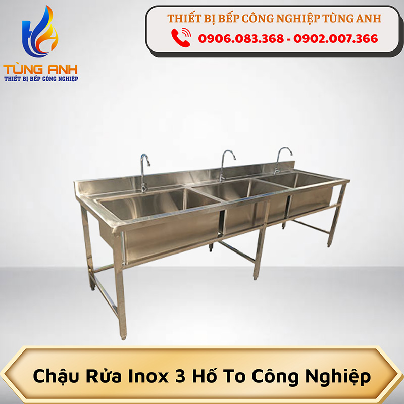 Chậu rửa inox 3 hố to công nghiệp