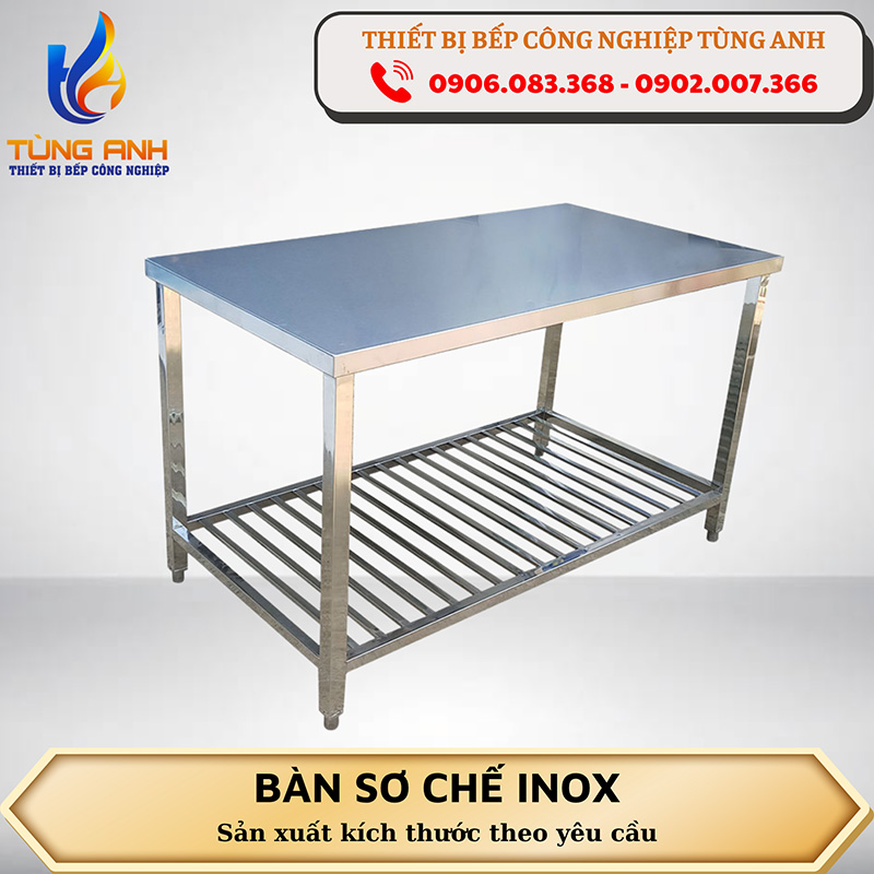 Bàn sơ chế inox