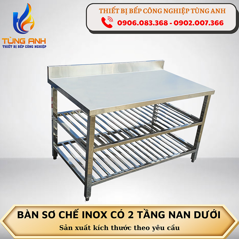 Bàn sơ chế inox có 2 tầng nan dưới