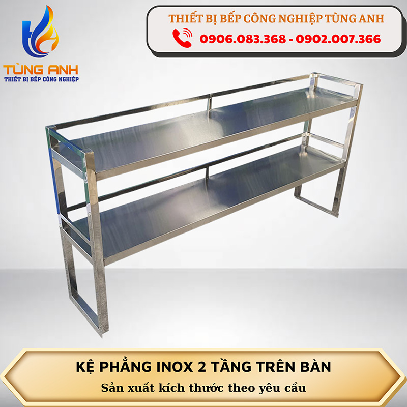 Kệ phẳng inox 2 tầng trên bàn