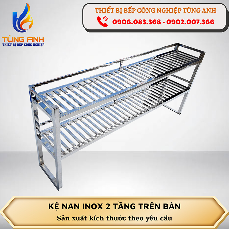 Kệ nan inox 2 tầng trên bàn